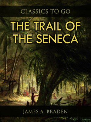 cover image of The Trail of the Seneca